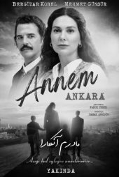 دانلود سریال مادرم آنکارا | Annem Ankara 2024 | با کیفیت FullHD1080P